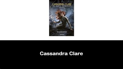 cassandra clare|cassandra clare libri in ordine.